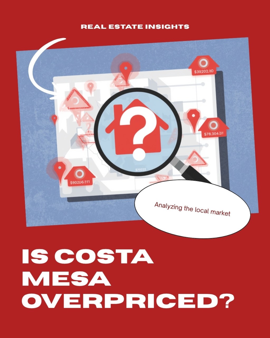 Is Costa Mesa Real Estate Overpriced in&nbsp;2026?