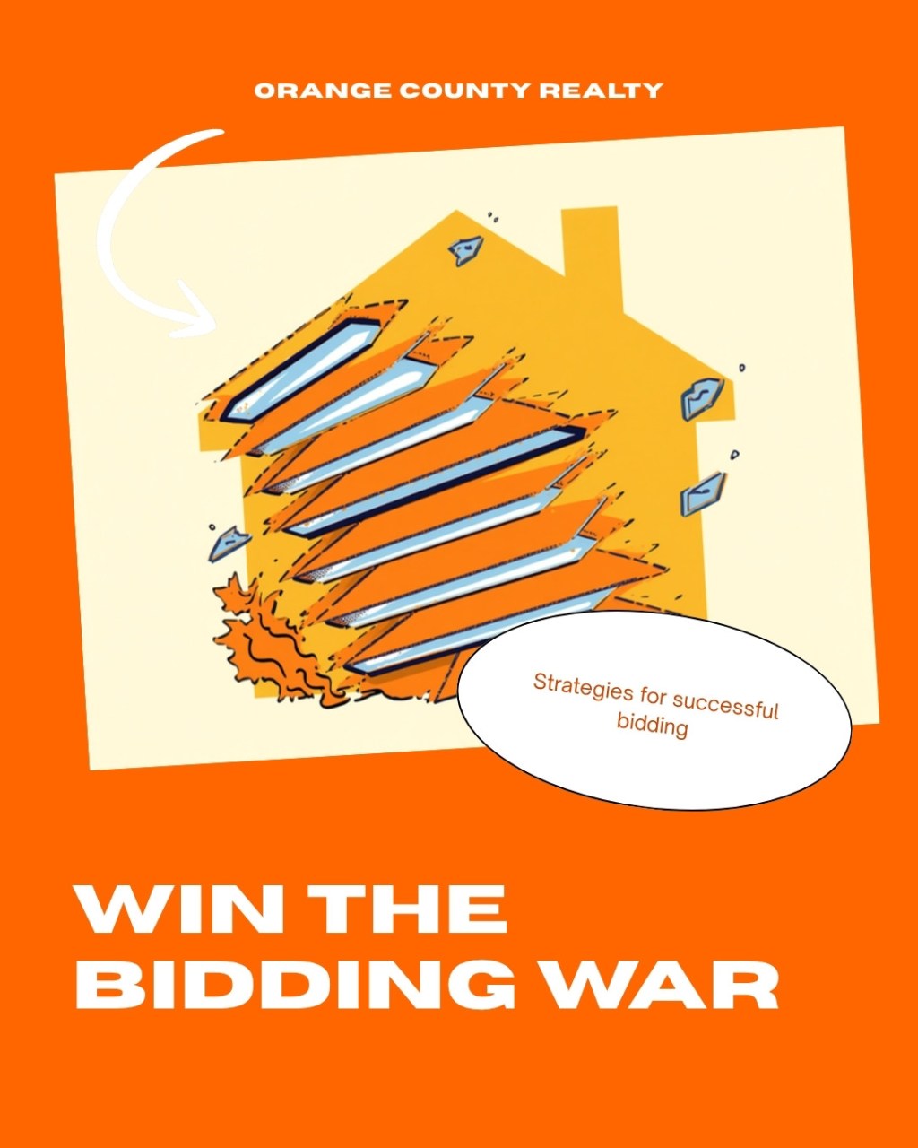 How to Win a Bidding War in Orange County’s Competitive Housing&nbsp;Market